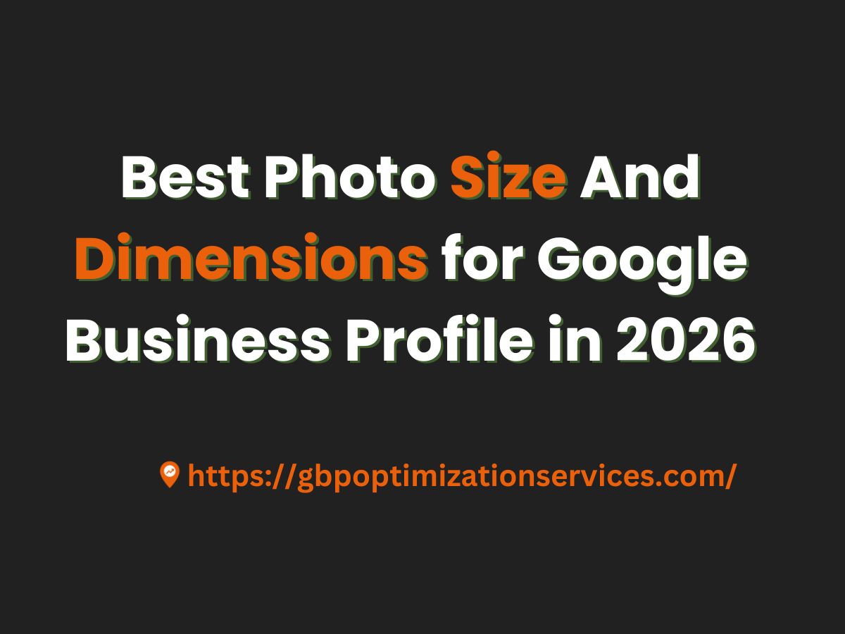 Best Photo Size and Dimensions for Google Business Profile in 2026